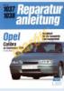 Opel Calibra 1989-től (Javítási kézikönyv)